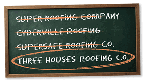 Chalkboard with roofing company names on it.